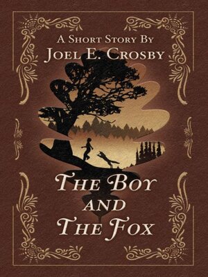 cover image of The Boy and the Fox